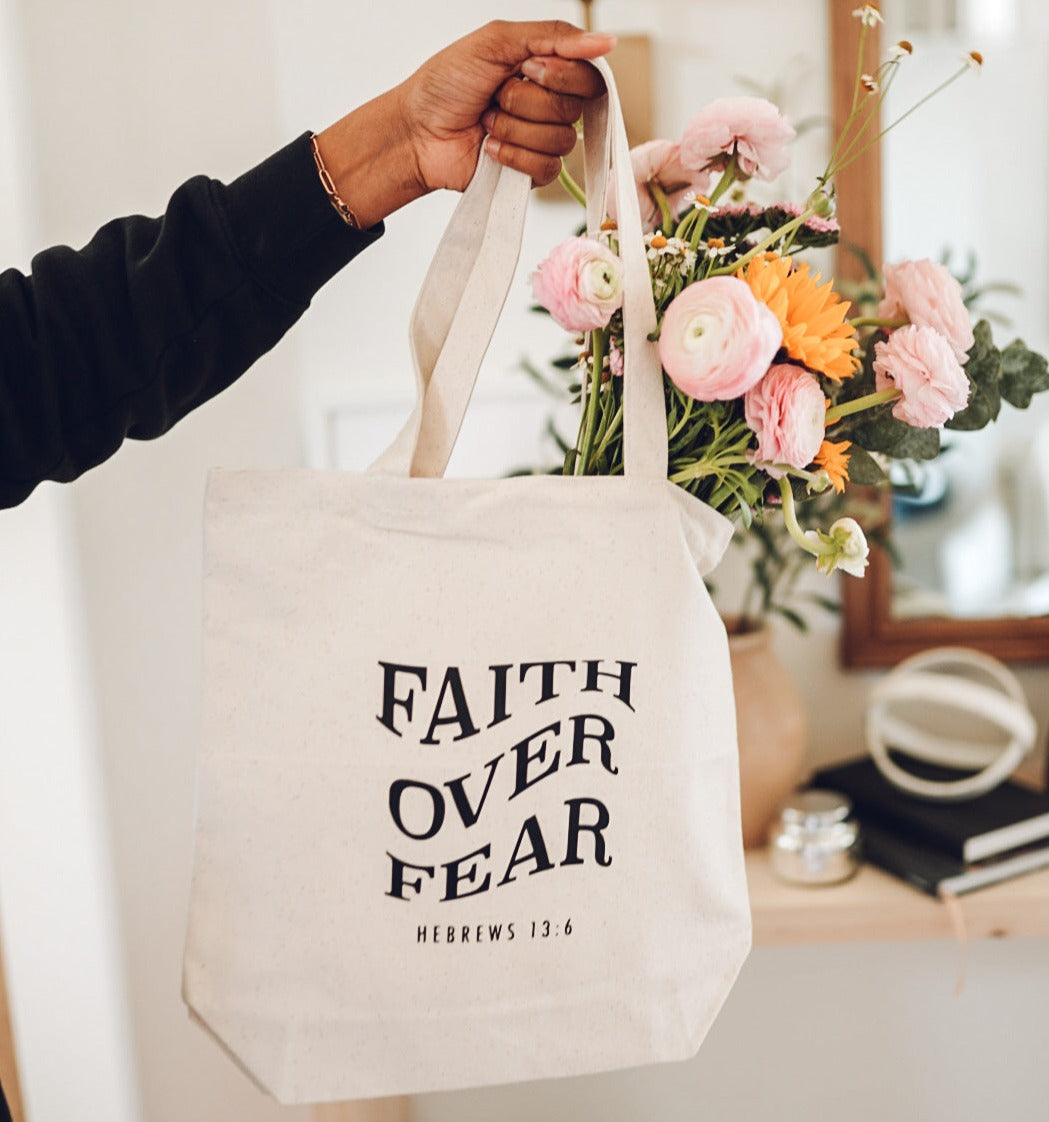 Faith Over Fear Tote Bag