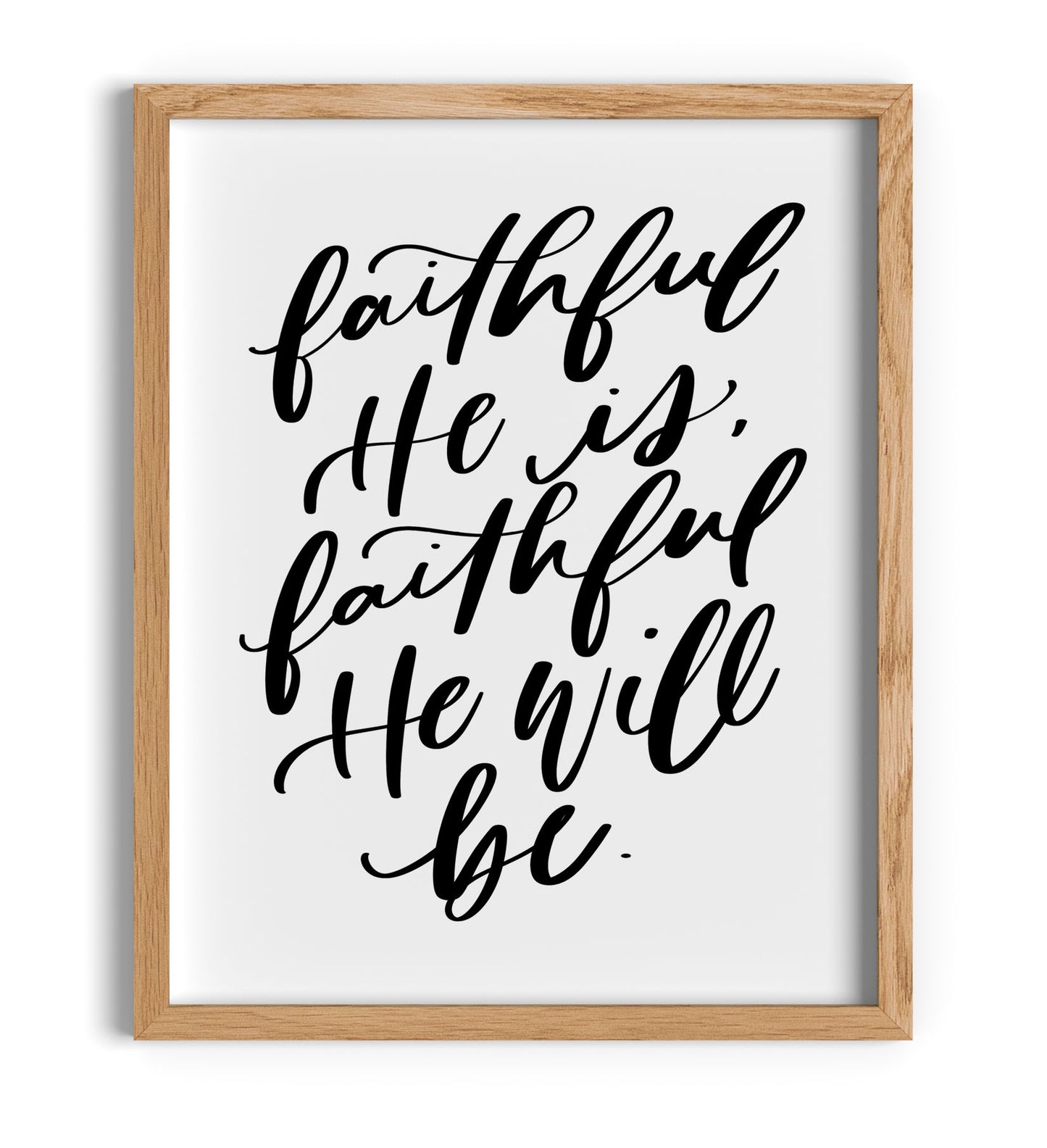 Faithful He is, Faithful He will be